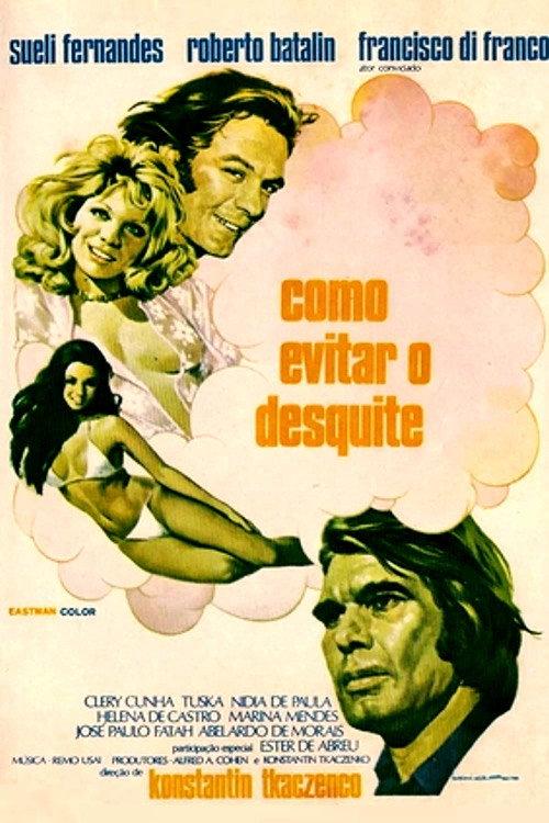 Como Evitar o Desquite 1973 official movie poster