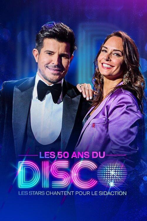 Les 50 ans du disco - Les stars chantent pour le Sidaction 2023 official movie poster