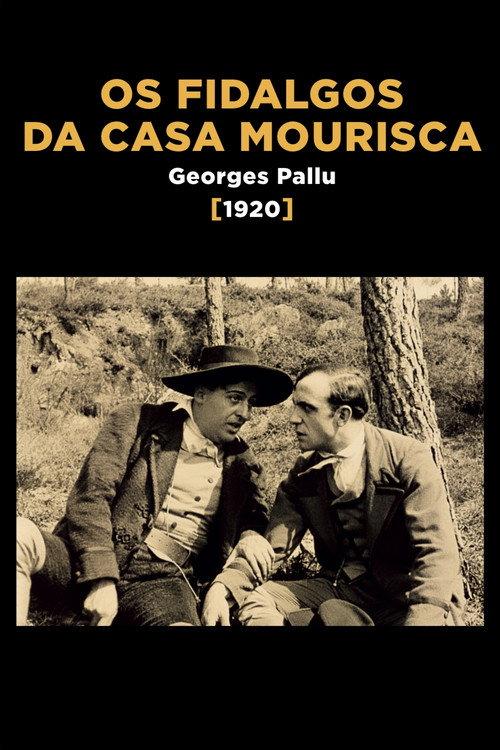 Os Fidalgos da Casa Mourisca 1921 official movie poster