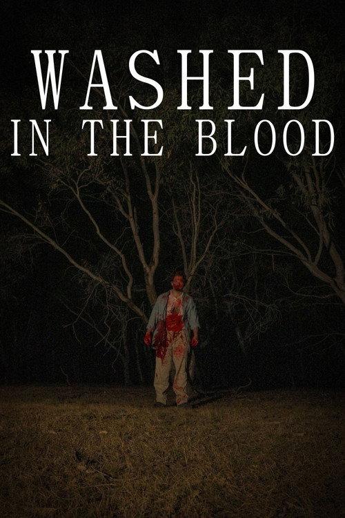 Washed In The Blood 2025 official movie poster
