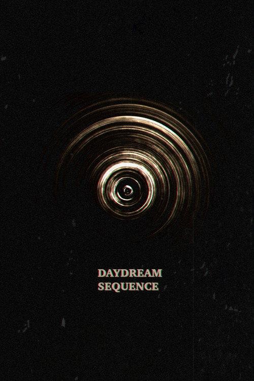 Daydream Sequence 2026 official movie poster
