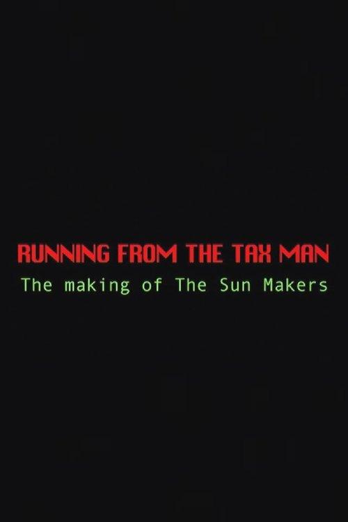 Running from the Tax Man 2011 official movie poster