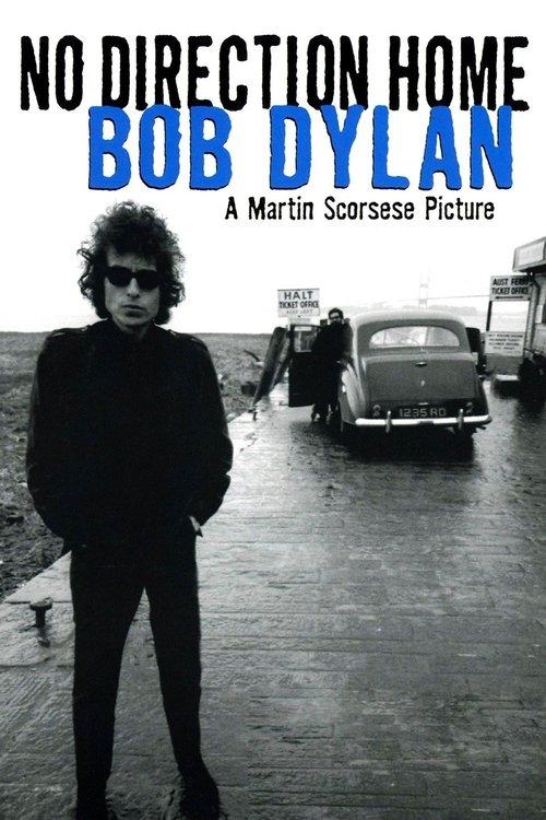 No Direction Home: Bob Dylan 2005 official movie poster