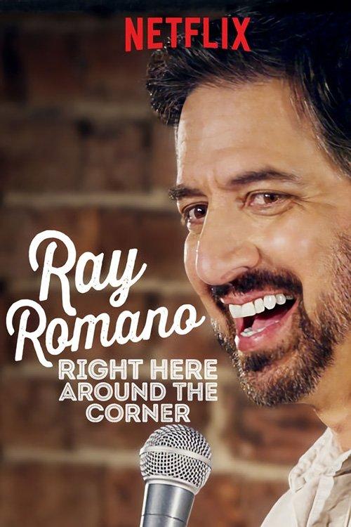 Ray Romano: Right Here, Around the Corner 2019 official movie poster