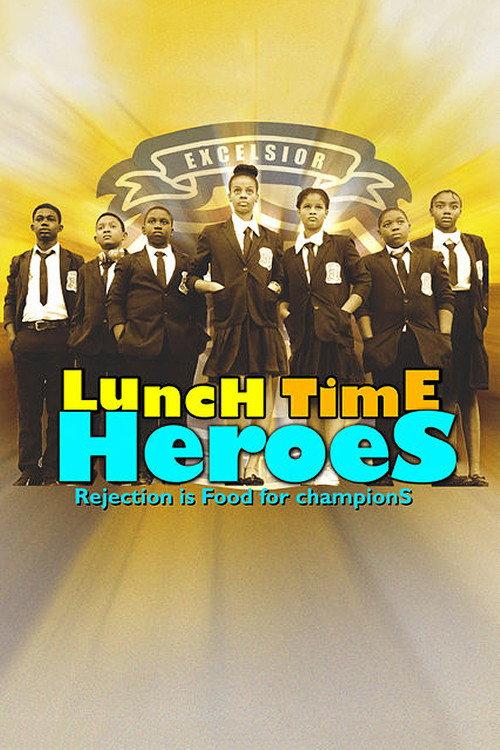 Lunch Time Heroes 2015 official movie poster