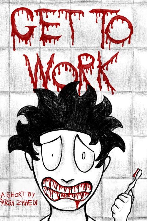 Get to Work 2026 official movie poster