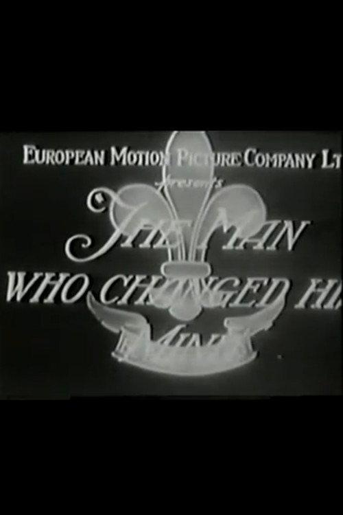 The Man Who Changed His Mind 1928 official movie poster