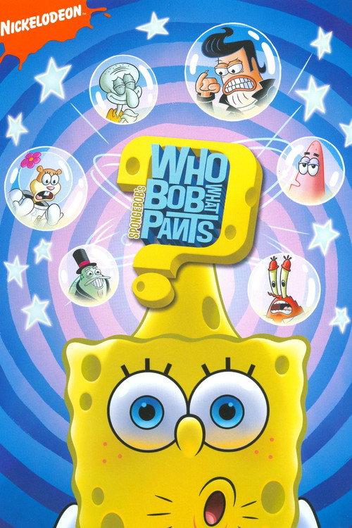 SpongeBob's WhoBob WhatPants 2008 official movie poster