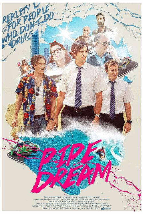 Pipe Dream 2015 official movie poster
