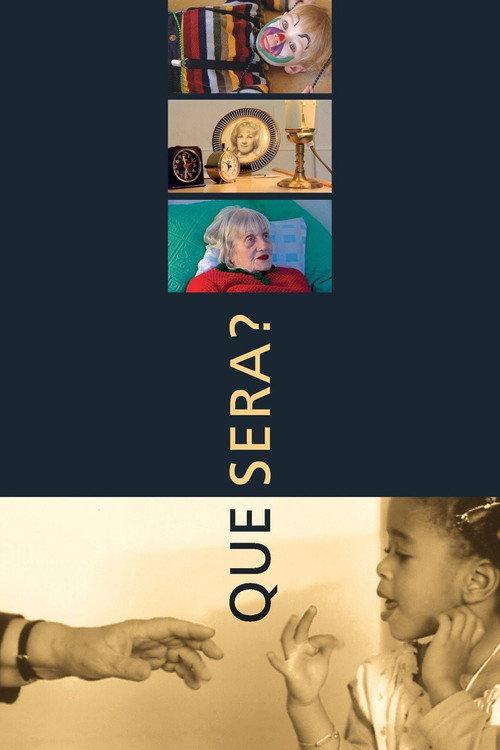 Que sera? 2004 official movie poster
