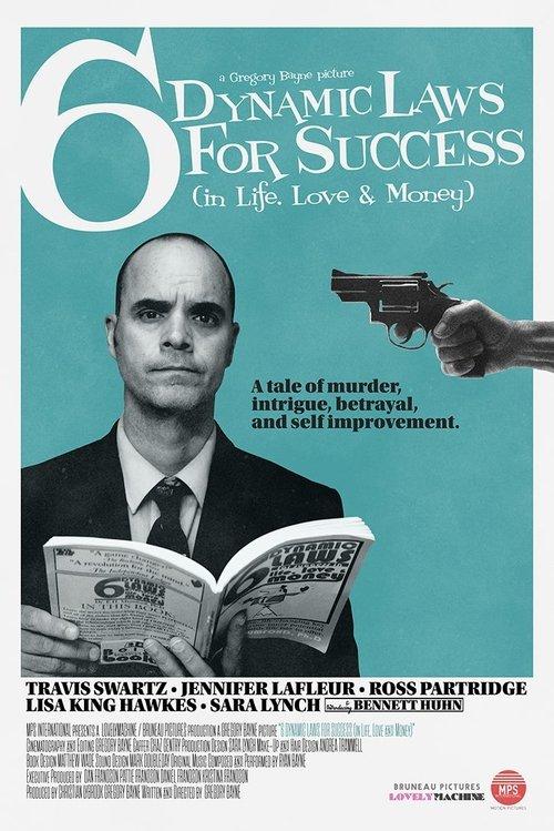 6 Dynamic Laws for Success (in Life, Love & Money) 2018 official movie poster