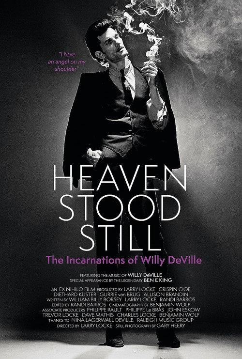 Heaven Stood Still: The Incarnations of Willy DeVille 2024 official movie poster