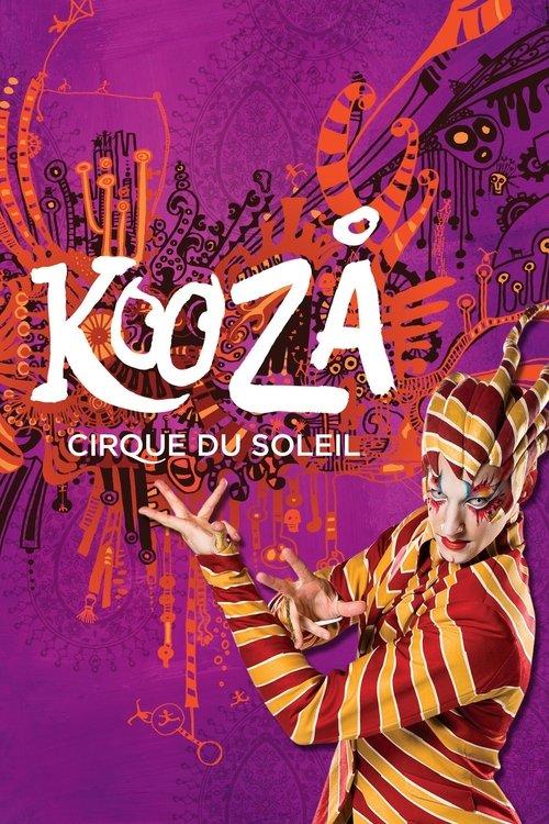Cirque du Soleil: Kooza 2008 official movie poster