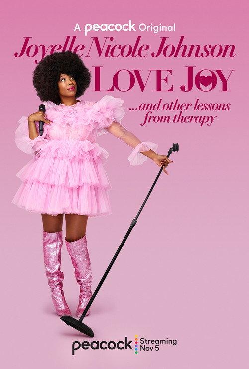 Joyelle Nicole Johnson: Love Joy 2021 official movie poster