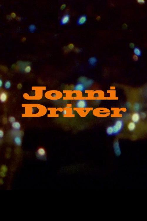 Jonni Driver 2013 official movie poster