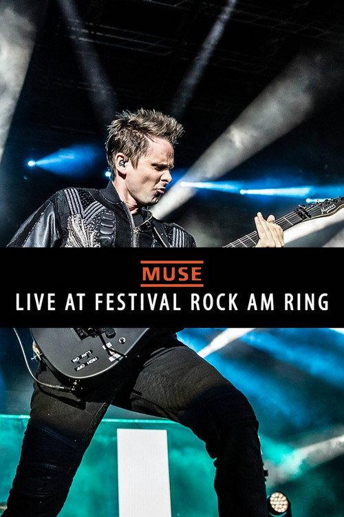Muse : Live at Rock am Ring 2022 2022 official movie poster