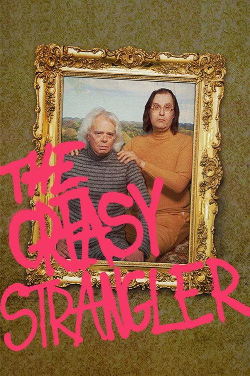The Greasy Strangler 2016 official movie poster