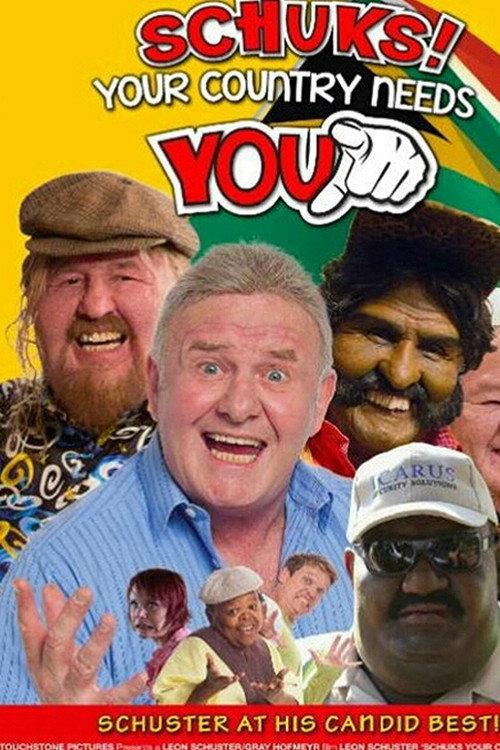 Schuks! Your Country Needs You 2013 official movie poster