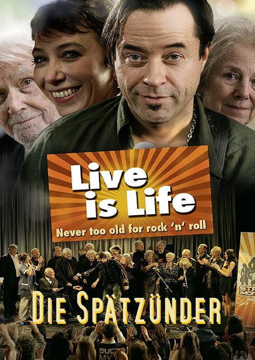 Live Is Life 2010 official movie poster