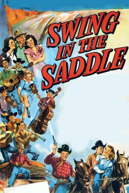 Swing in the Saddle 1944 official movie poster