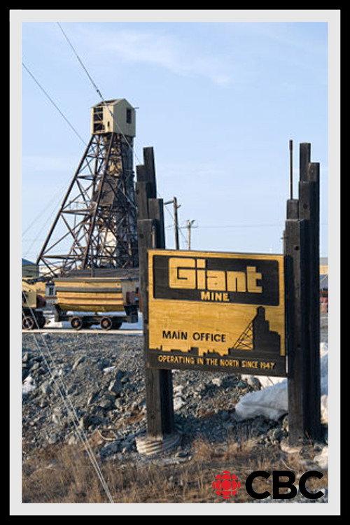 Giant Mine 1996 official movie poster