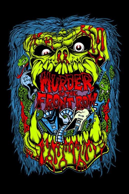 Murder in the Front Row: The San Francisco Bay Area Thrash Metal Story 2019 official movie poster