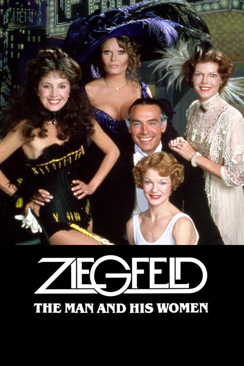Ziegfeld: The Man and His Women 1978 official movie poster
