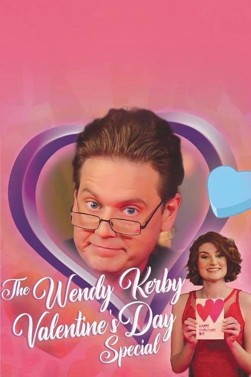 The Wendy Kerby Valentine's Day Special 2022 official movie poster