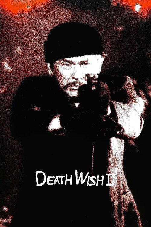 Death Wish II 1982 official movie poster