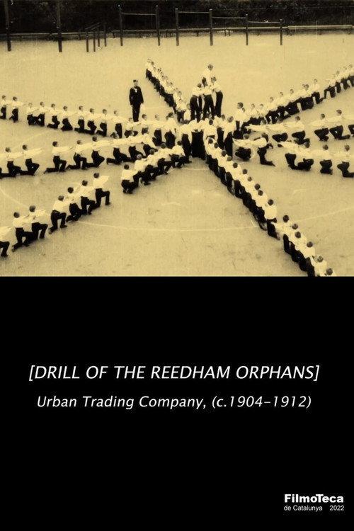 Drill of the Reedham Orphans 1912 official movie poster