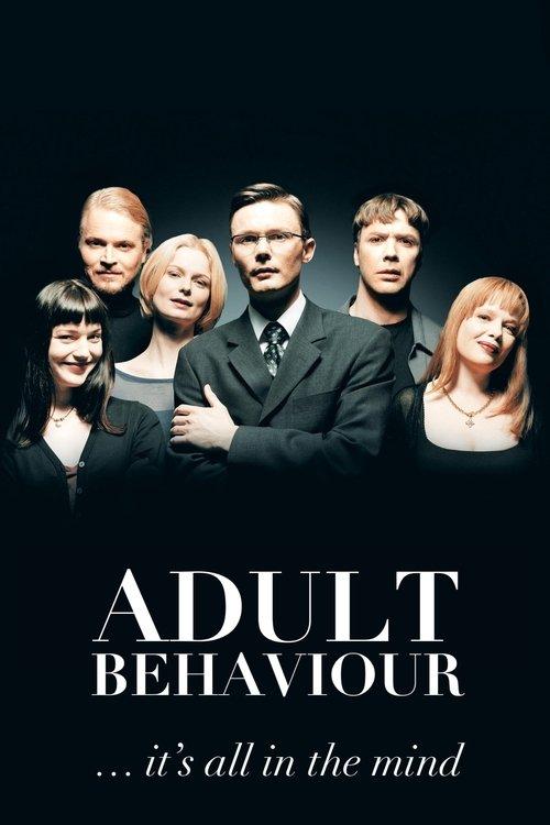Adult Behaviour… It's All in the Mind 1999 official movie poster