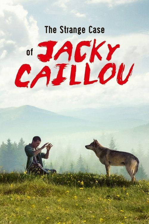 The Strange Case of Jacky Caillou 2022 official movie poster