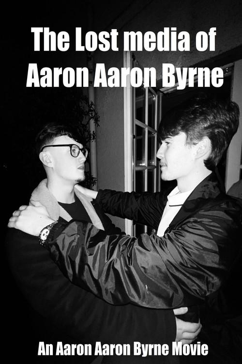The Lost Media of Aaron Aaron Byrne 2023 official movie poster