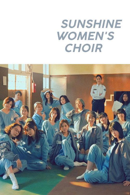 Sunshine Women's Choir 2025 official movie poster