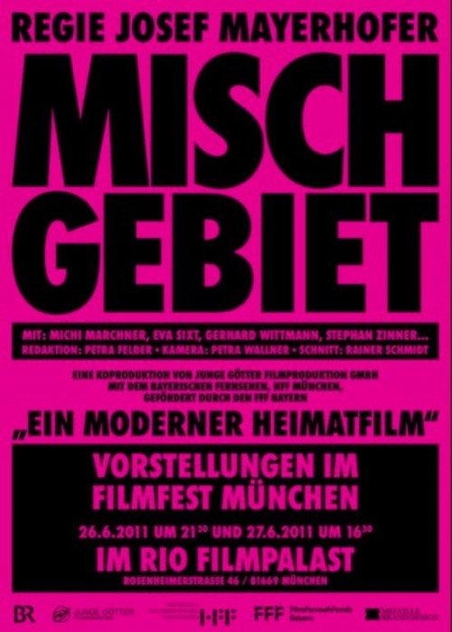 Mischgebiet 2011 official movie poster