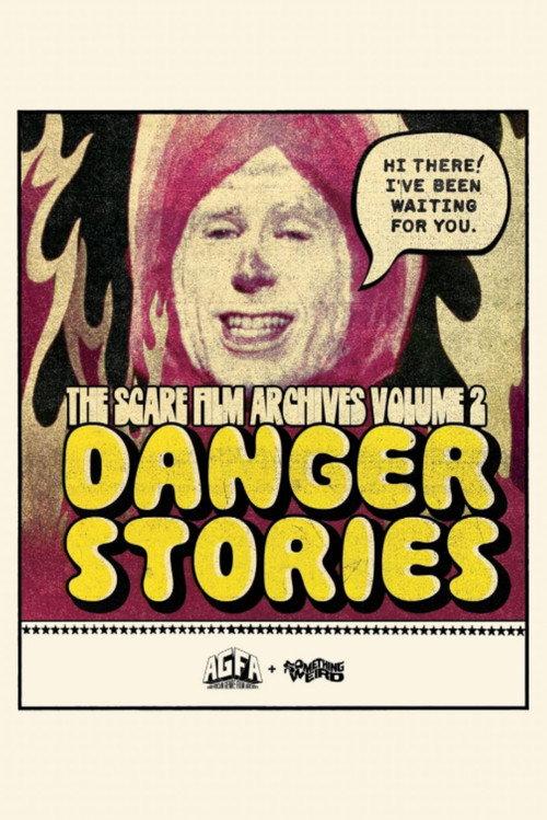 Danger Stories: A Word Salad Symphony 2025 official movie poster