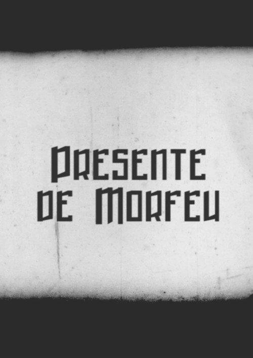 Presente de Morfeu 2021 official movie poster