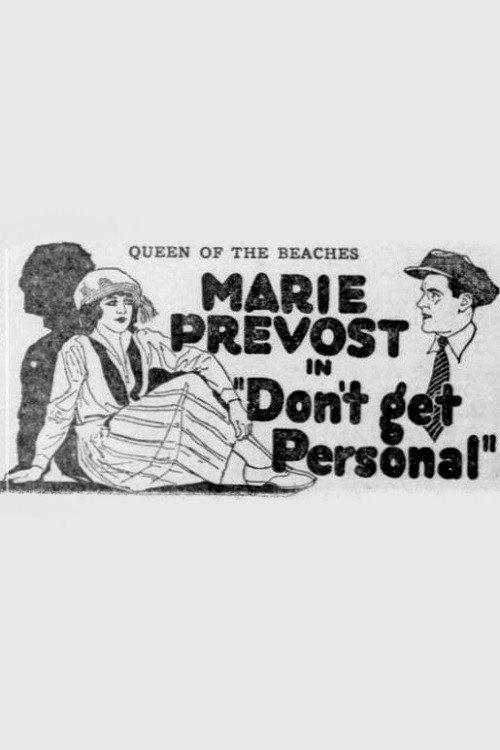 Don't Get Personal 1922 official movie poster