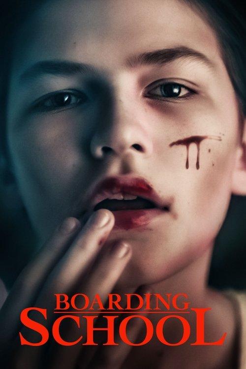 Boarding School 2018 official movie poster