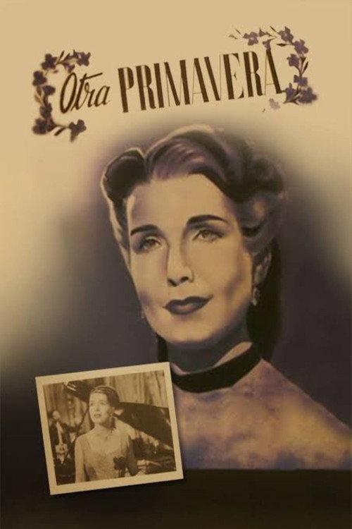 Otra primavera 1950 official movie poster