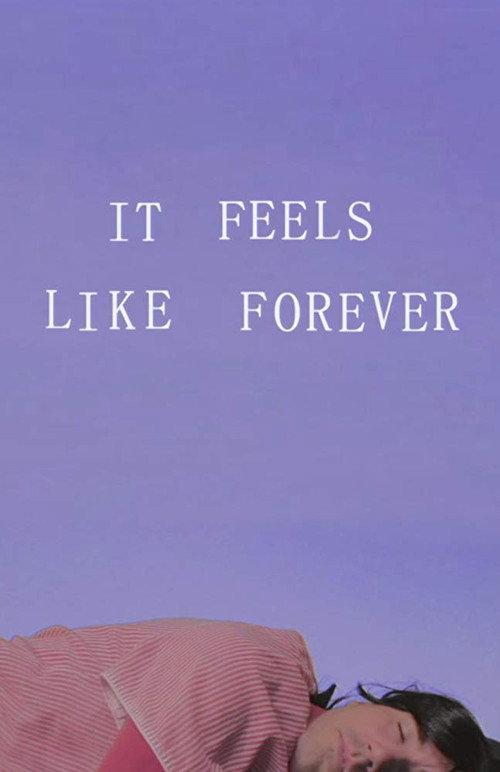 It Feels Like Forever 2018 official movie poster