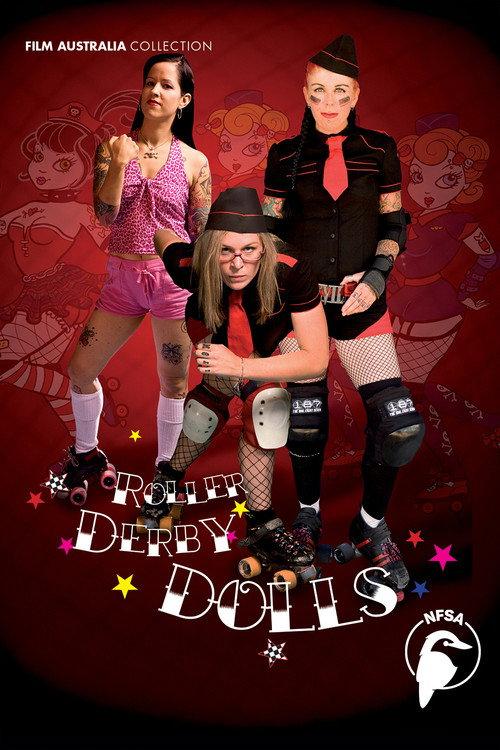 Roller Derby Dolls 2008 official movie poster