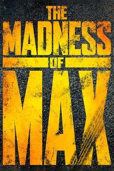 The Madness of Max 2015 official movie poster