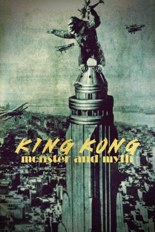 King Kong: Monster and Myth 2024 official movie poster