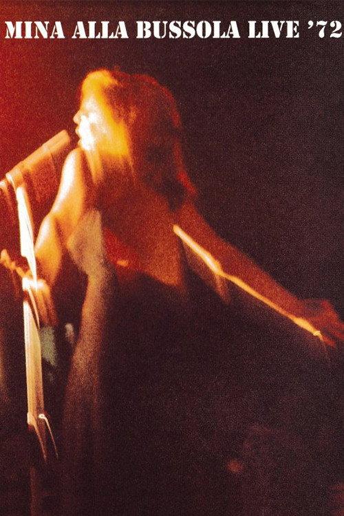 Mina - Live Dalla Bussola 1972 official movie poster
