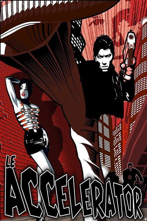 Le Accelerator 2017 official movie poster