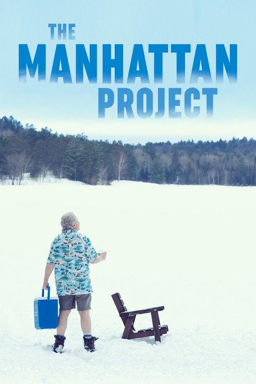 The Manhattan Project 2022 official movie poster