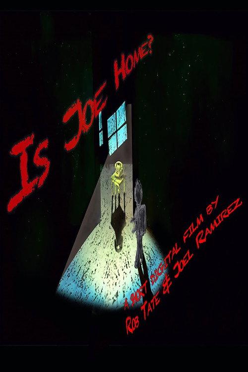 Is Joe Home?  official movie poster
