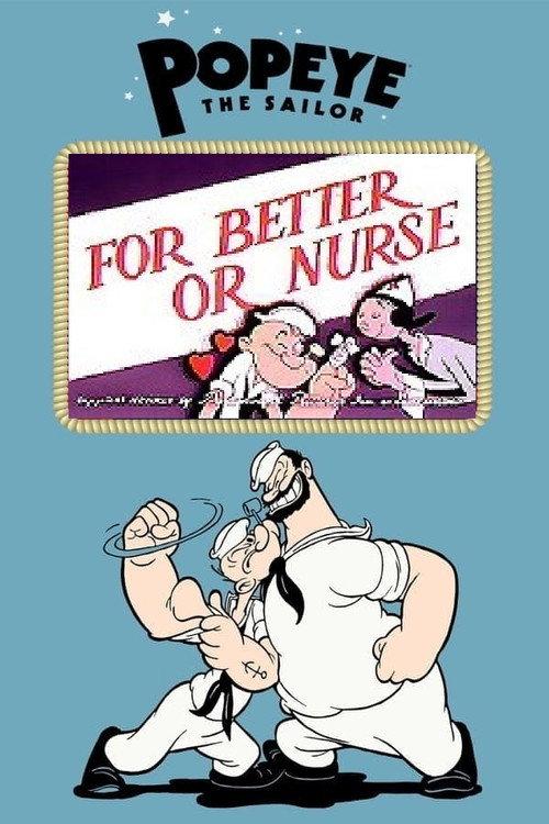 For Better or Nurse 1945 official movie poster
