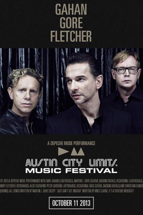 Depeche Mode - Austin City Limits Music Festival 2013 2013 official movie poster